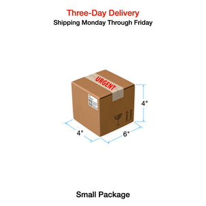 Three-Day Delivery: Shipping Monday Through Friday in Continental United States (Small Package up to 6"x4"x4")