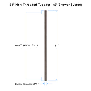 34" Non-Threaded Tube for 1/2" Shower System 88.10.225